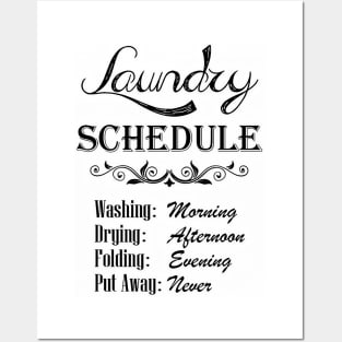 Laundry Schedule Posters and Art